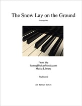 The Snow Lay on the Ground piano sheet music cover